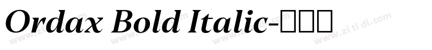 Ordax Bold Italic字体转换
